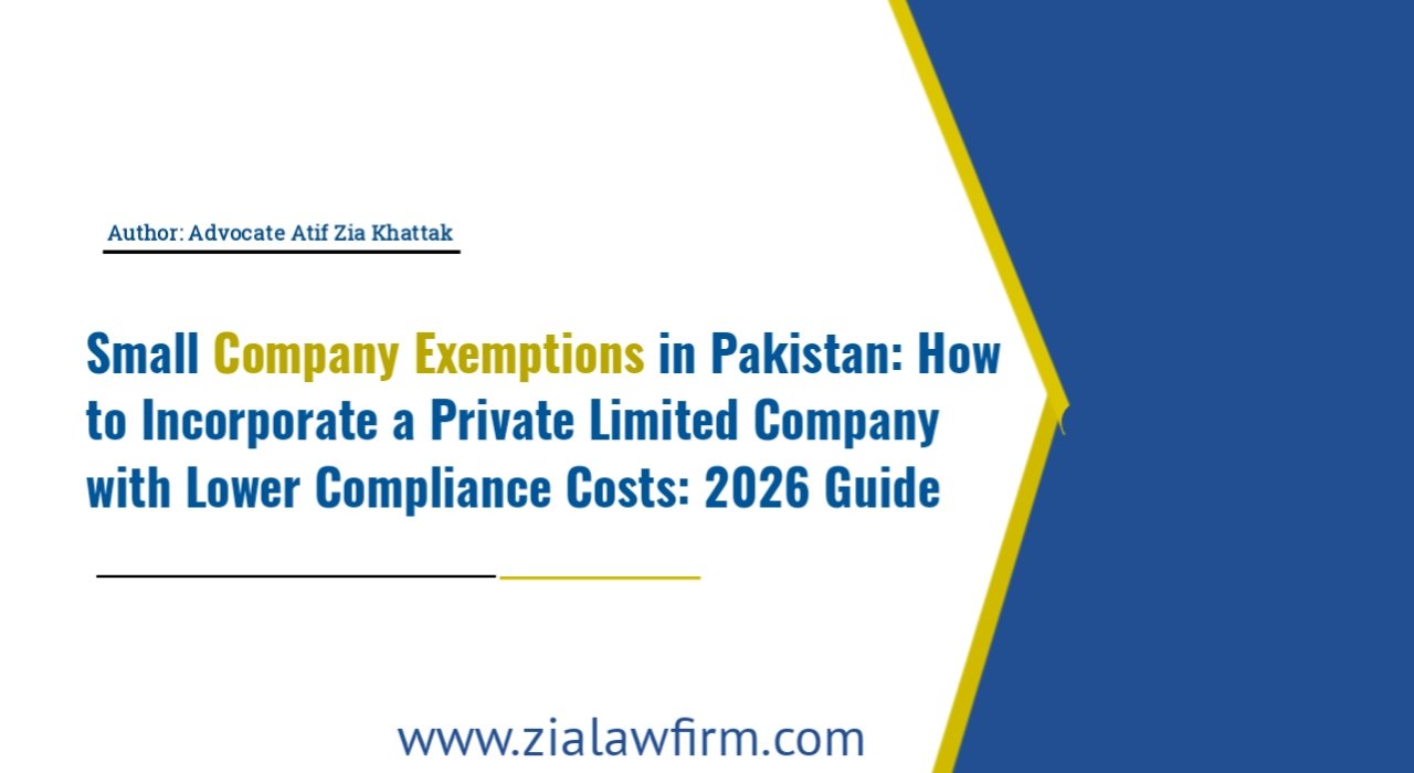 Small company exemptions in Pakistan - Lower compliance costs guide by Zia Law Firm